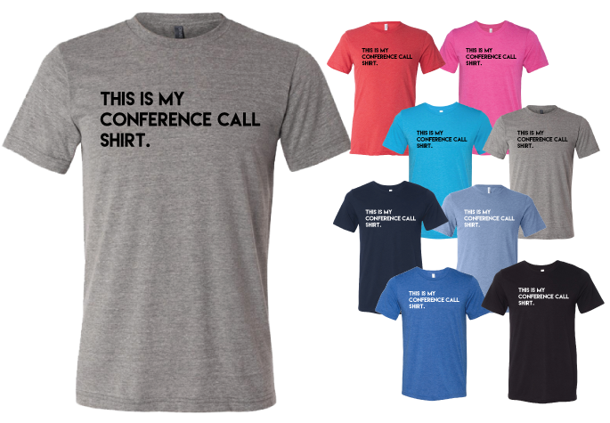 The Conference Call Shirt - Unisex