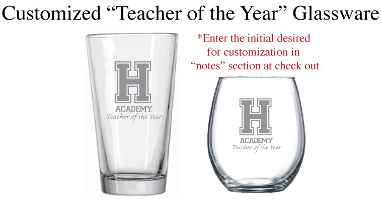 Custom "Teacher of the Year" Glass