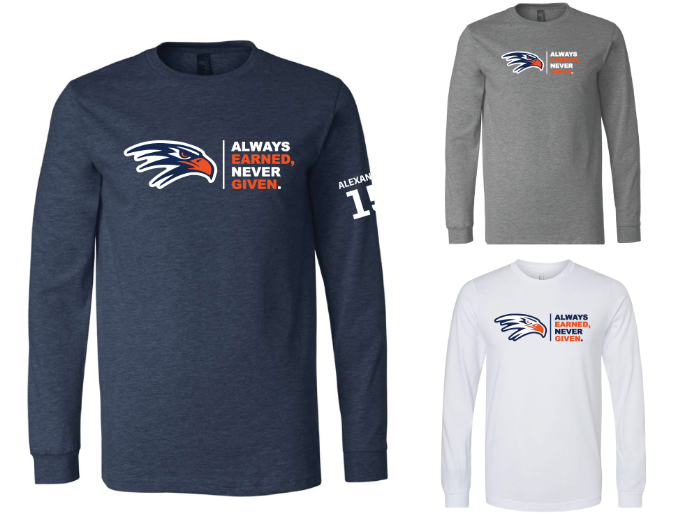 Parker Hawks Football Super Comfy "Always Earned" LONG Sleeve Tee