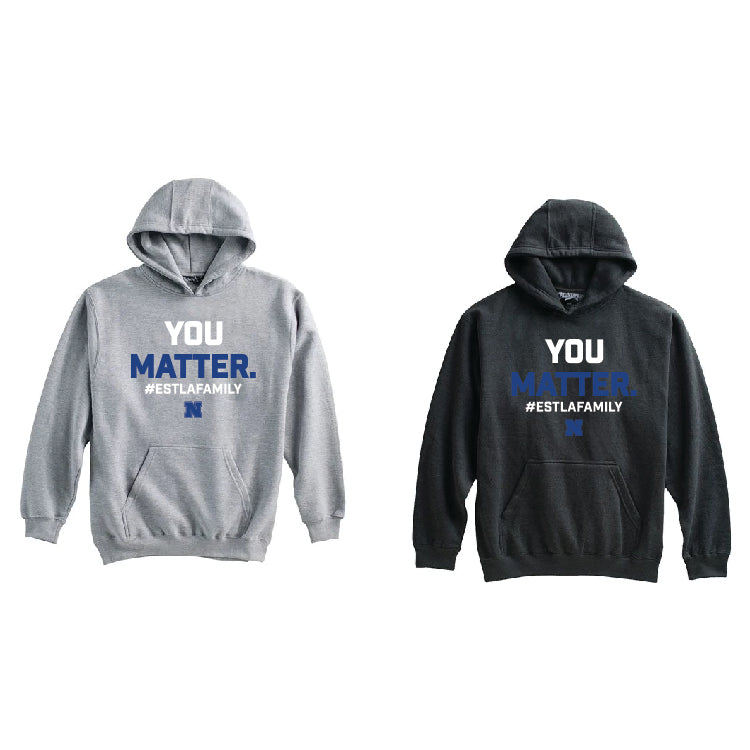 ESTLA You Matter Hoodie