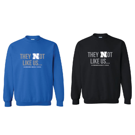 ESTLA Not Like Us Crewneck