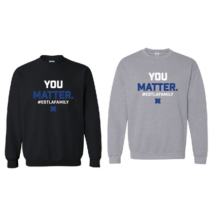 ESTLA You Matter Crewneck