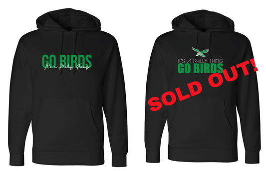 GO BIRDS Hooded Sweatshirt