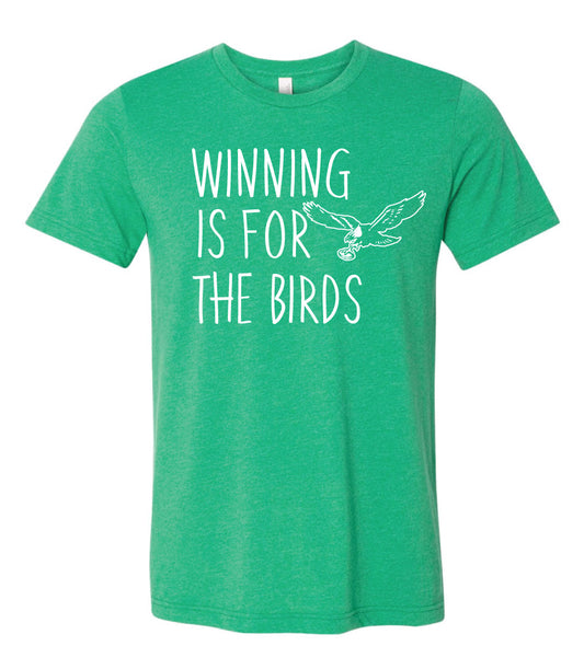 Winning is for the Birds